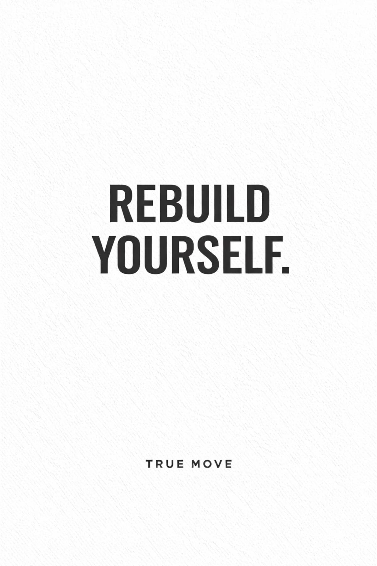 Rebuild Yourself Motivational Print, Minimalist Office Decor (Digital Download)