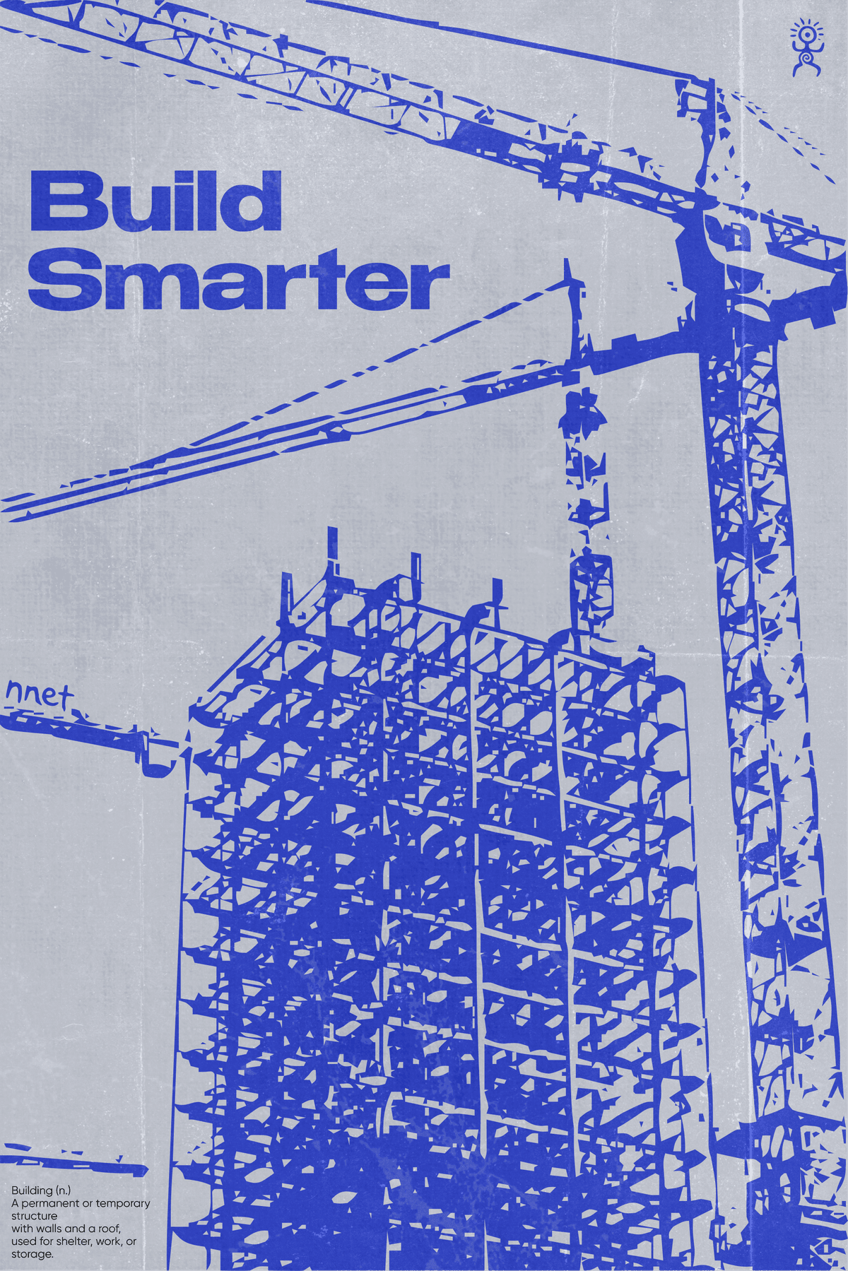 Build smarter