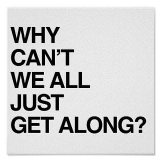 We don't get along poster