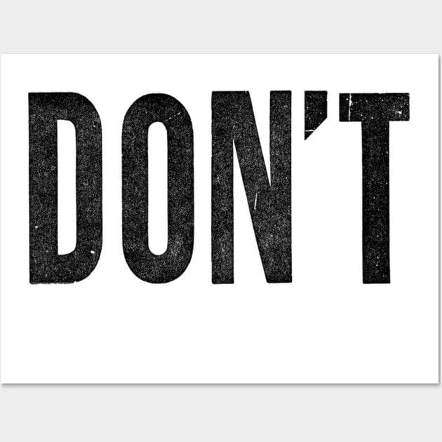 Don't Poster