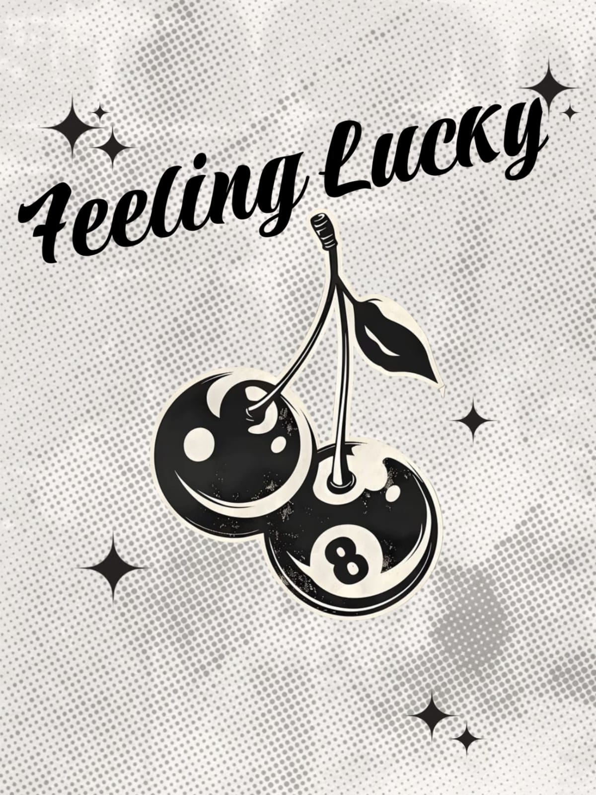 Feeling Lucky 8 ball cherries poster