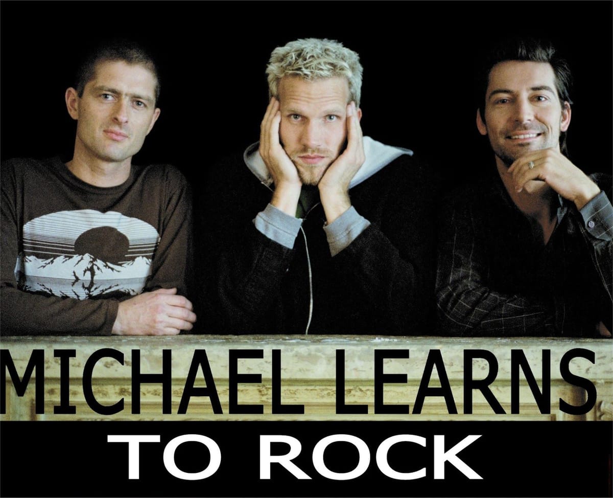 Michael Learns to Rock poster
