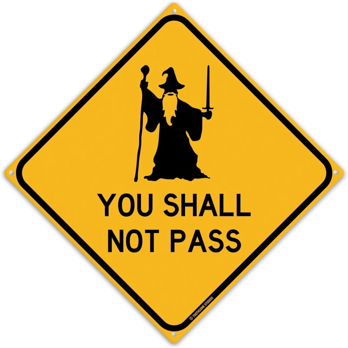 “You Shall Not Pass” Wizard Sign for Party Decor