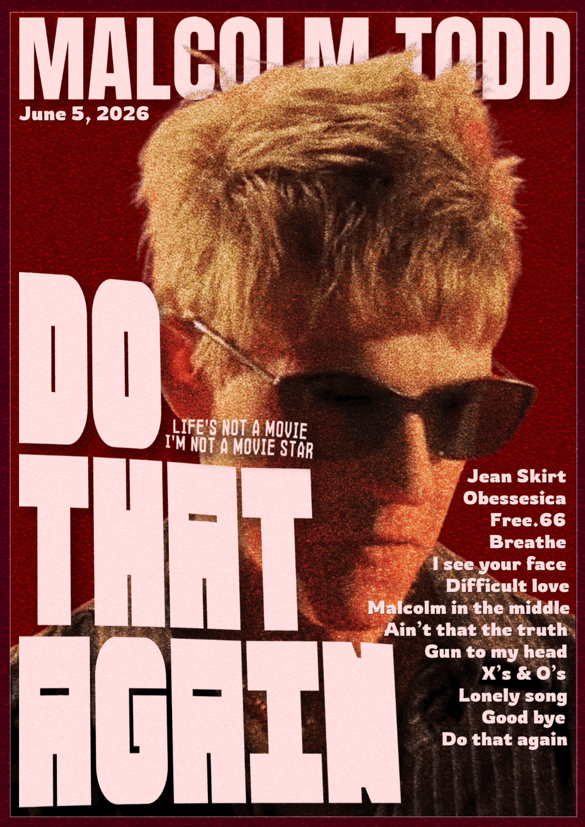 [FAN EDIT] Malcolm Todd - Do that again | Poster